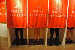  Confessions is a public art project that invites people to anonymously share their confessions and see the confessions of the people around them in the heart of the Las Vegas strip.  What would you confess? You can tell me Anon or not. My inbox is open