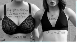 alcoholic-felines:lifes-a-bitch-thenyoudie:coloradoanatelophobic:I took this picture for a class but I thought it was so powerful.The beautiful girl to the left has struggled with being called slut whore skank ect because she has well double D’s.Me,