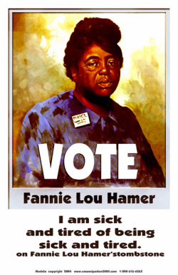 cultureunseen:  Fannie Lou HammerOctober 6, 1917 – March 14, 1977 (age 59)(When we say that they don’t make them like this Sister anymore, OMG!Beaten damn near to death by white men in jail, after being detained on a false charge and she still continued