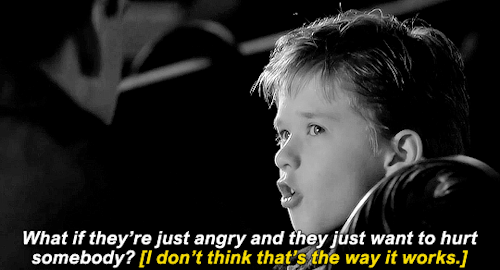danascullys:       - “What do you think [the ghosts] want?”     - “Just help.”     - “That’s right. That’s what I think, too.”The Sixth Sense (1999)