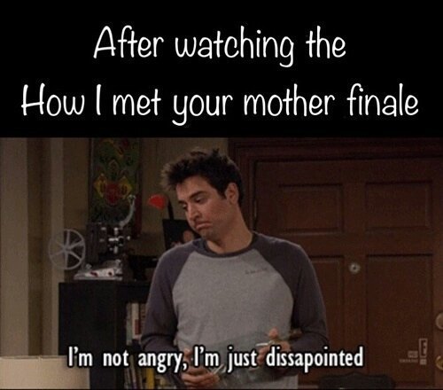 10 HIMYM Memes That Prove Fans Are Still Not Over The Finale