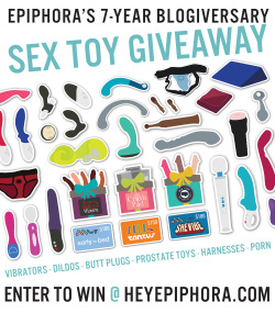 heyepiphora:  30 of you will win 30 of the best sex toys on the planet. No big deal. I’ve got everything here from vibrators to dildos to butt plugs to harnesses and prostate toys, gift cards for the indecisive and a porn membership for the pervs! Plus,