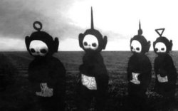 useilluzion:sixpenceee you might like this, the Teletubbies look like something out of a horror movie when you add a grainy, black &amp; white filter. (Source)