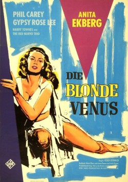 gentlemanlosergentlemanjunkie: West German poster for Die Blonde Venus (The Screaming Mimi), 1960, starring Anita Ekberg.