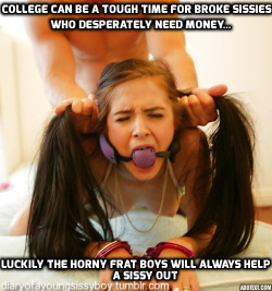 diaryofayoungsissyboy:  Sissy lessons - How to survive through college: Take female hormones and flirt with the rich frat guys