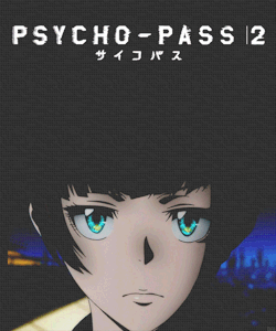 k-onikakushi:   サイコパス 2 | Psycho - Pass 2 