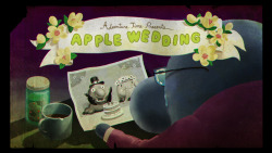    Apple Wedding - title card designed by Steve Wolfhard painted by Nick Jennings   