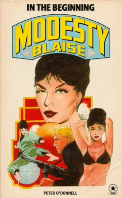 Modesty Blaise: In The Beginning, by Peter O’Donnell (Star, 1978). From a charity shop in Nottingham.