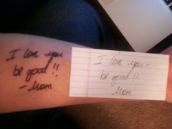 mariana-brazao:  toomuchtaylor: Newest tattoo! It’s on my left forearm. It’s a note my mom left me the night she died. Here’s a side-by-side shot of the two.