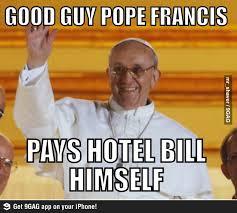 c0ffee-and-cuddles:  doctorwinchesterin221b:  lauradoesthings:  Good Guy Pope Francis  That is what it means to be a good Christian/Catholic. Take notes Westboro Baptist Church.    I’m not religious but this guy is awesome