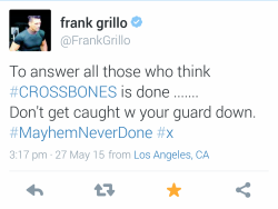 sebastianswintersoldier:  FRANK GRILLO ISN’T DONE!!  He’s gonna come back and kick some ass.  Yay.  #crossbones