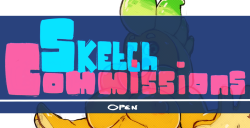 maiz-ken:  Sketch Commissions are (Still)open!  ——————————————————————- Took a small break from workin on commissions  for a while but am back at it again! =w=)9 an again i will be accepting a limited number