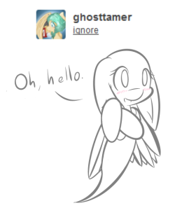 askannospirit:  ghosttamer:  askannospirit:  Anno: I’m not usually the one to start conversation, but… Your special talent is talking to ghost? ((featuring Ghosttamer.))((An-Mod: I actually like how the faded colours look with the Anno style :b))