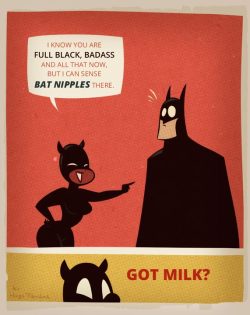   Batman and Catwoman - Got Milk?  Thank you Mr. Schumacher for &ldquo;pointing out&rdquo; some important parts of superhero design :)  Newgrounds Twitter DeviantArt  Youtube Picarto