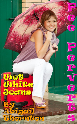 Pee Perverts: Wet White Jeans by Abigail ThorntonAn empty station and a full bladder turn into a very wet adventure for Daisy Adams. Trapped by her unwieldy suitcase, Daisy ends-up emptying her bladder just as Alistair arrives, and he had her down as
