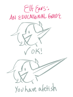 slbtumblng:  mayorofdunktown: i made a handy guide for drawing elf ears ( this is joaks and in good fun so don’t be a fucking geek about this post bc we get it you gotta have those lobes)  