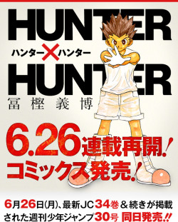 pkjd-moetron:  Official Shounen Jump website has updated to reflect the return of the Hunter x Hunter manga series; June 26th. Source: http://www.shonenjump.com/p/sp/1705/hxh/ 