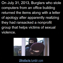 can-u-not-my-wayward-son:  hobbit-queen:  ultrafacts:  Source For more facts follow Ultrafacts  The most nicest burglars ever.  this is even better than the burglar that found child porn and called the cops on the guy he was robbing 
