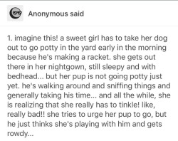 Oh gosh anon I’ve experienced this so much it’s like you took me through a memory ☺️✨💛   Djdjdjxjsjsn this cute tho 💛✨💛✨💛 poor cute lil leaky girl!!