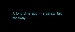 sahind:  The Star Wars Saga  Titles in rolling Credits  