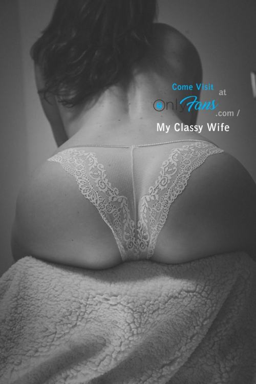 myclassywife:  Come follow ME and see much much more!!!Still posting SFW content here on tumblr and posting NSFW content here:https://onlyfans.com/myclassywife/https://myclassywife.newtumbl.com/ https://uplust.com/myclassywife