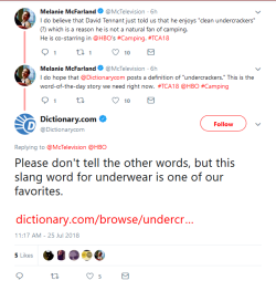 mizgnomer:  I do love the dictionary.com twitter account - always happy to supply a good definition in times of need. Bless David Tennant and his love of the word “undercrackers” 