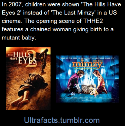 ultrafacts:  In Holtsville, Long Island, a bunch of parents brought their kids to a screening of The Last Mimzy at the Island 16 multi-plex, the last thing they expected to see on screen was a woman giving birth to a mutant baby. Once the pre-credit