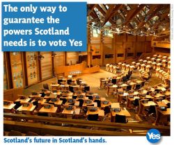yesscotland:  The only way to guarantee the powers that Scotland needs is with a Yes vote.  Read more: http://votey.es/1h http://ift.tt/1jjnDJT