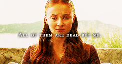 monkeysaysficus:  alayneestone:   If Lady was here, I would not be afraid. Lady was dead, though; Robb, Bran, Rickon, Arya, her father, her mother, even Septa Mordane. All of them are dead but me. She was alone in the world now.  Sansa Stark Meme - 8/9
