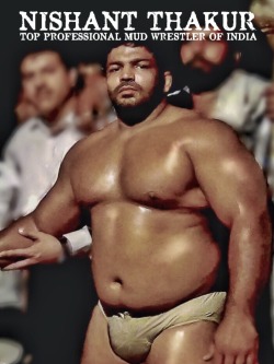 indianbears: HOT FAVOURITE PROFESSIONAL MUD WRESTLER NISHANT THAKUR IN SWEATY ACTION.   Probably the only dedicated INDIAN BEARS blog in Tumblr: http://INDIANbears.tumblr.com/ 