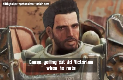 filthyfalloutconfessions:    Danse yelling out Ad Victoriam when he nuts   