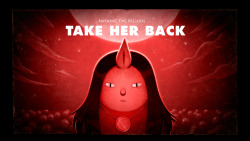 Take Her Back (Stakes Pt. 6) - title carddesigned and painted by Joy Angpremieres Wednesday, November 18th at 8:15/7:15c on Cartoon Network