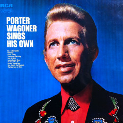 Porter Wagoner Sings His Own, LP by Porter Wagoner (RCA, 1072). From a charity shop in West Bridgford, Nottingham.  &ldquo;Lonely Comin&rsquo; Down&rdquo; I woke up this morning in a strange placeI looked into the mirror at a strange faceThen I looked