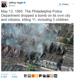 blackness-by-your-side: It was an improvised explosive made by the Philadelphia PD. 61 homes were destroyed. And the media keep silence.  Unbelievable.  