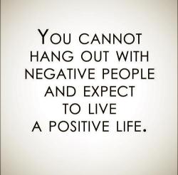 It&rsquo;s true. Sadly, we know many negative people. We&rsquo;re looking to make more, new friends with positive attitudes.
