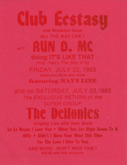 Run-DMC &amp; The Delfonics @ Club Ecstacy - July 23, 1983 #FlyerFriday