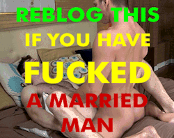 hornedup420:  mooninjupiter:  hell yeah~!  Quite a few married bttms on my list of who I bred  I have several times.
