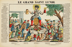 Oktoberfest begins today, and beer will flow in celebration until October 5. How are you commemorating this 204-year-old annual festival?   “The Giant Saint Monday—The Patron Saint of Drinkers,” 1837, by Jean Wendling