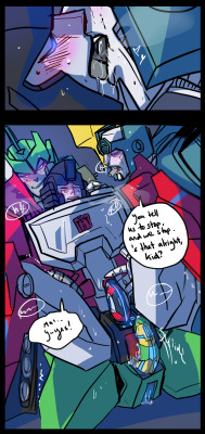 schandbringer:  “You ever done it with two mechs at once?” (bad porn bass line begins playing)This is senseless and self-indulgent and sketchy as fuck. I kinda imagine Perceptor pre-Spotlight:Drift to be kinda less serious. You know. A rookie.