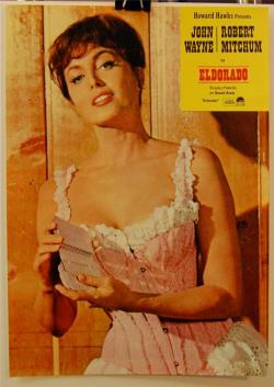 howardhawkshollywood:  Charlene Holt in a lobby card for El Dorado (1966)