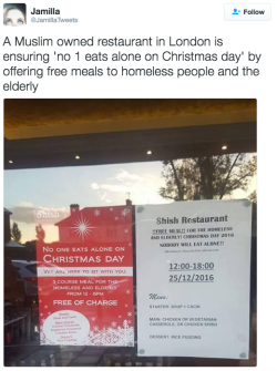 punk-rock-pidgey:  the-movemnt:   A Muslim-owned restaurant is hosting free Christmas dinners for the homeless Shish Restaurant, a Muslim-owned Turkish eatery in London, posted a flyer on their door promoting a free three-course Christmas dinner for