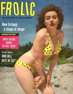 Blaze Starr is featured on the cover of the February ‘57 issue of ‘FROLIC’ magazine..