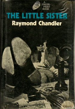 The Little Sister, by Raymond Chandler (Hamish Hamilton, 1980). From a charity shop in Canterbury,