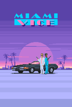 Miami Vice (1984) - Created byMazeon
