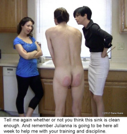 spank-shame-boy:  chastebob:  Hint: As long as she’s there with a punishment implement assume it isn’t clean enough.  Good hint! 