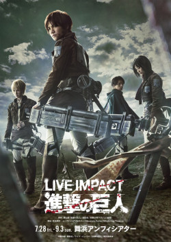 fuku-shuu: Official promotional poster and character visuals for the upcoming “LIVE IMPACT” Shingeki no Kyojin stage play!   The roles are played by the following actors:  Eren Yeager: Miura Hiroki (三浦宏規)  Mikasa Ackerman: Tsukui Minami