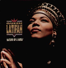 #waxwednesday: Queen Latifah-Nature of a Sista&rsquo; 12” ‘91