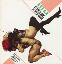 Frankie Goes To Hollywood - Relax  (click on the image)
