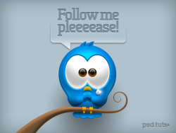 Create a Cute Twitter Bird Icon in Photoshop It should say: &ldquo;Follow me pWeeeease!&rdquo;. :)