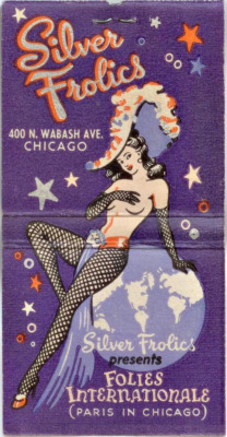 ratticus:   Matchbook from the 40s for a Chicago burlesque club..  